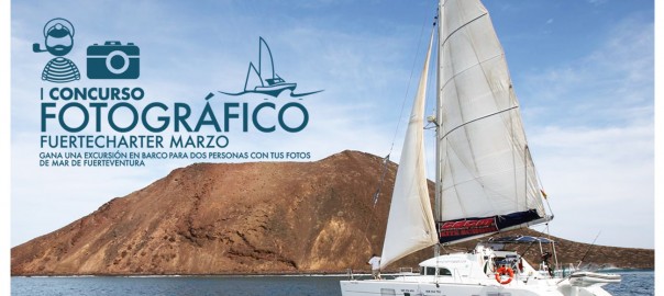 I PHOTOGRAPHIC CONTEST FUERTECHARTER (MARCH): WIN A BOAT TRIP FOR TWO PEOPLE WITH YOUR SEA PICTURES OF FUERTEVENTURA